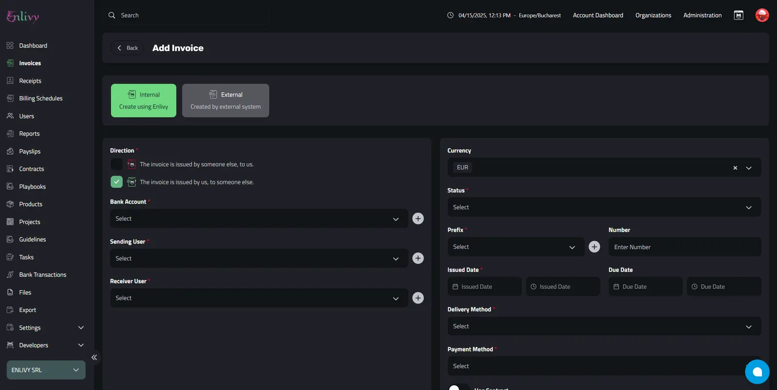Make sure you select Internal and then the Direction as 'The invoice is issued by us, to someone else.