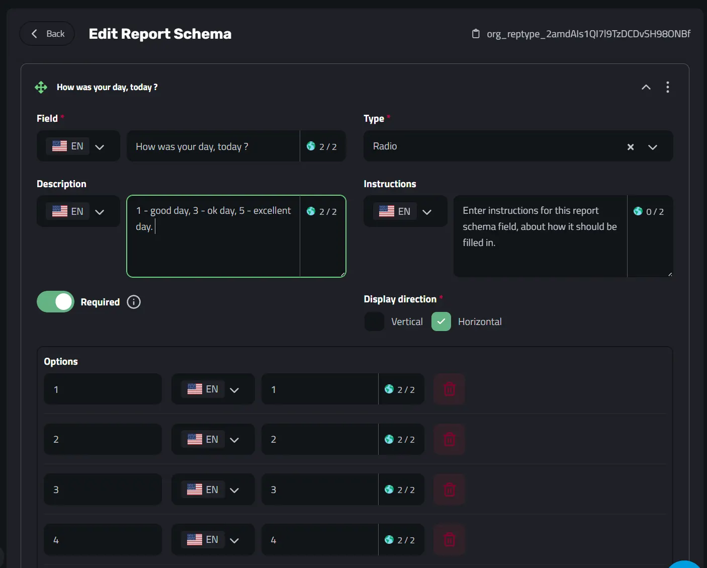 Example of "How was your day, today" Field in a Report Schema, using a Radio Type