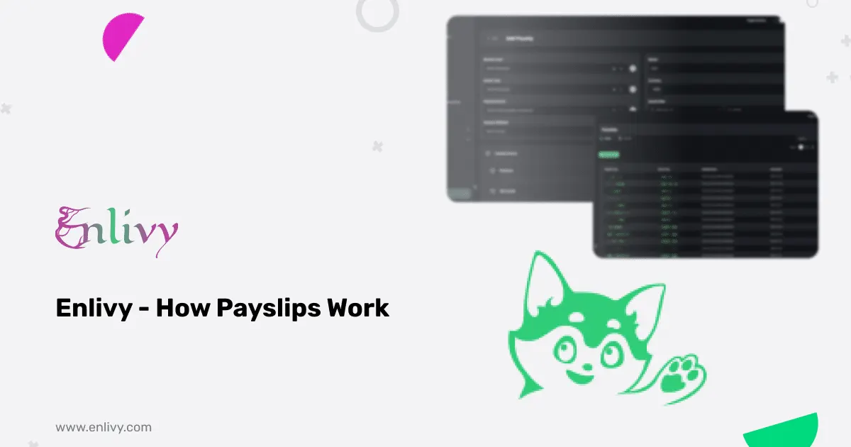 How Payslips Work in Enlivy App