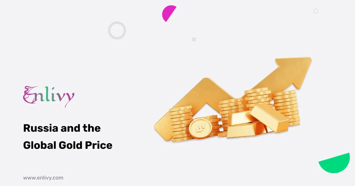 Russia and the Global Gold Price