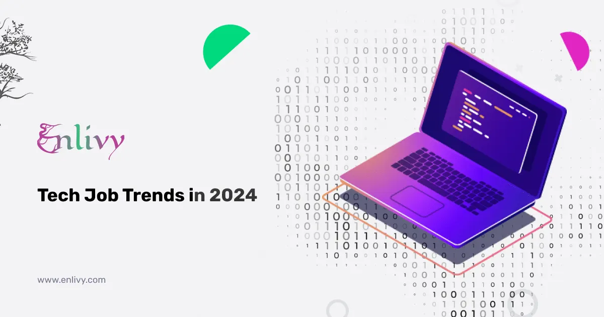Tech Job Trends in 2024