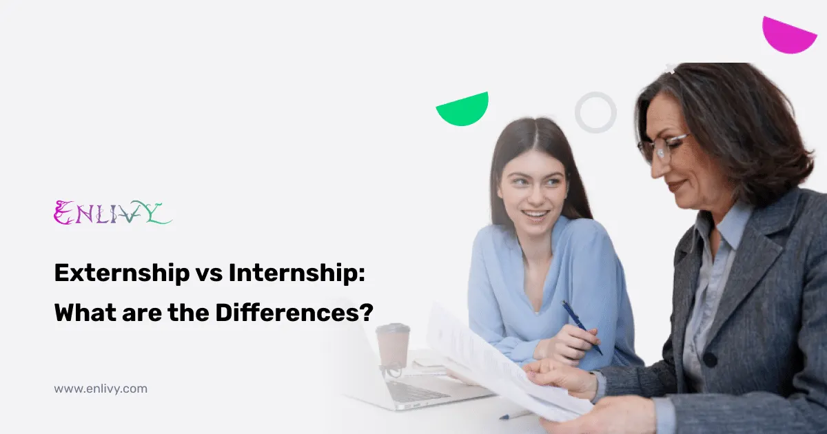 Externship vs Internship: What are the differences?