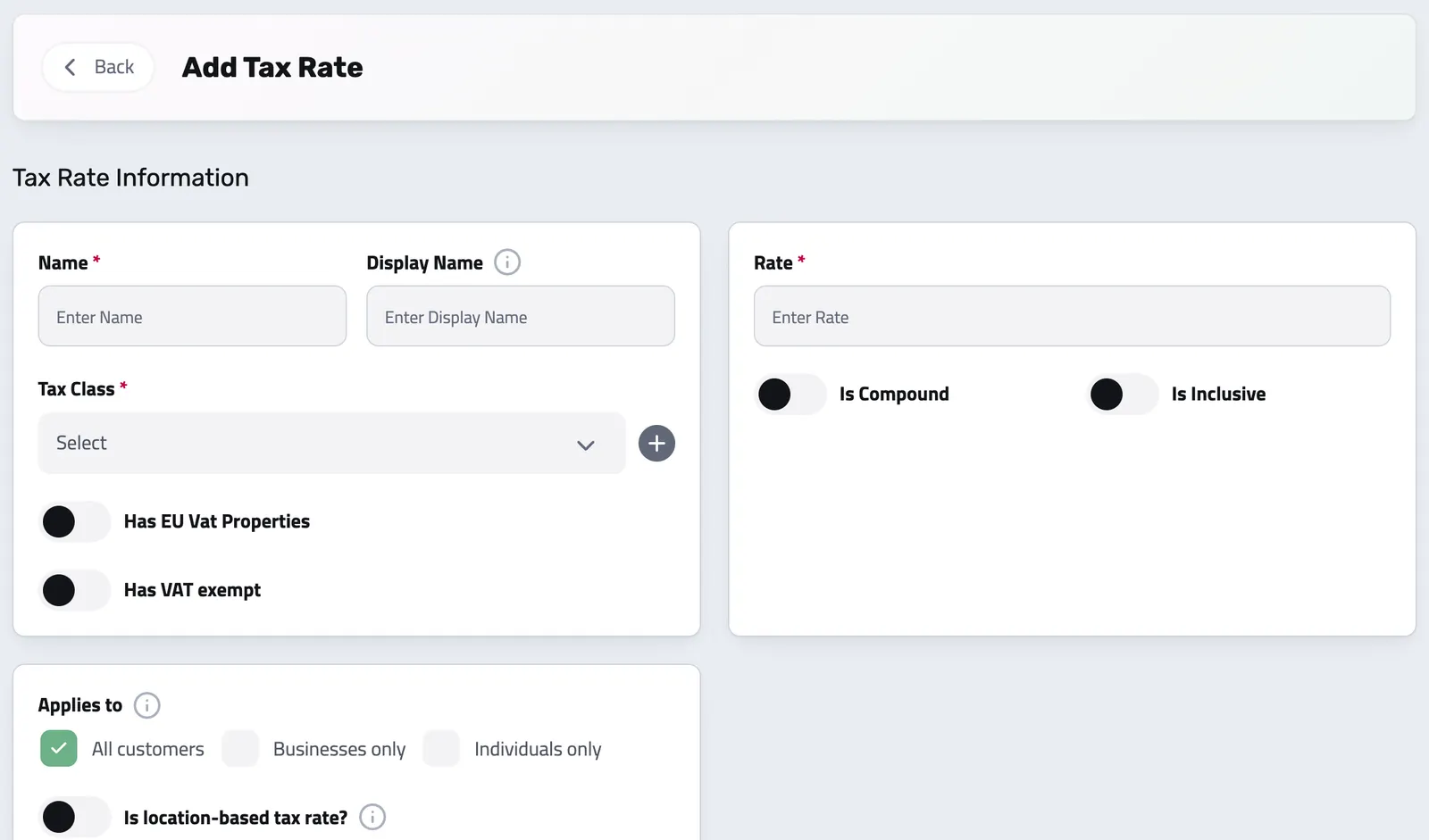 The new tax rate form: rate, EU VAT properties, compound or inclusive, and whether it applies to businesses or individuals and by location
