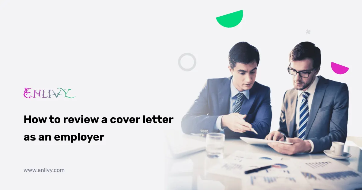 How to review a cover letter as an employer