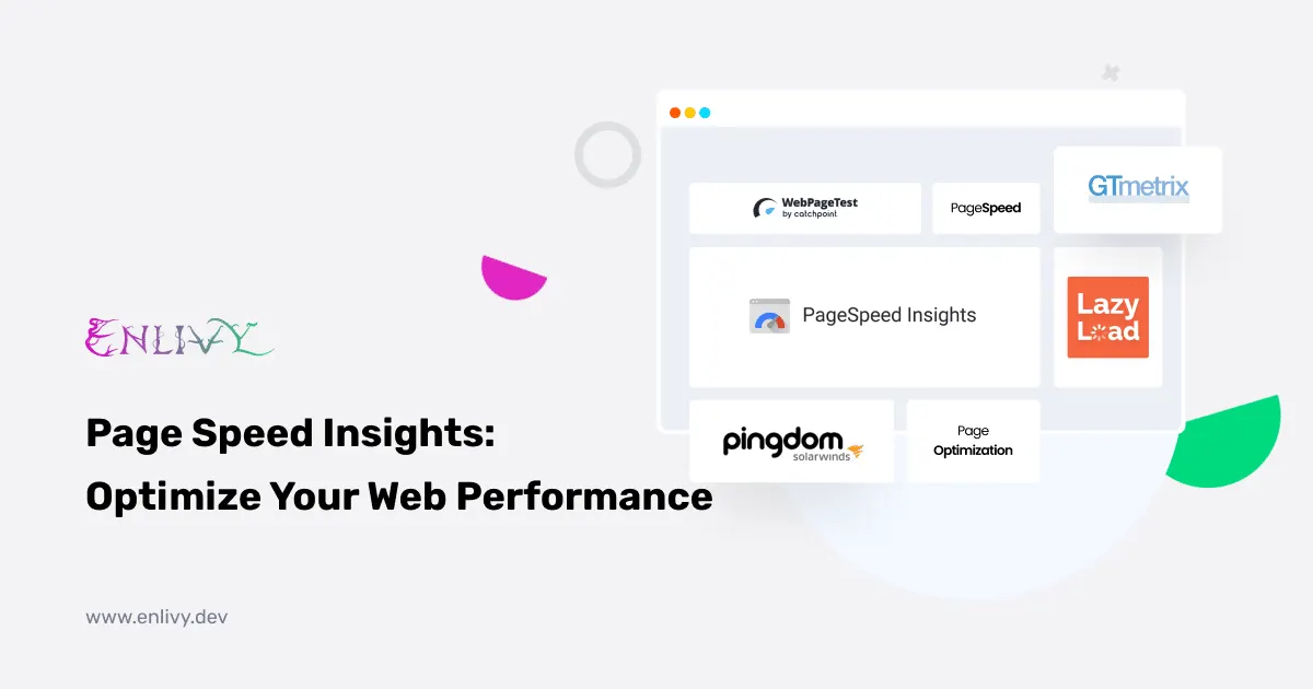 Page Speed Insights: Optimize Your Web Performance