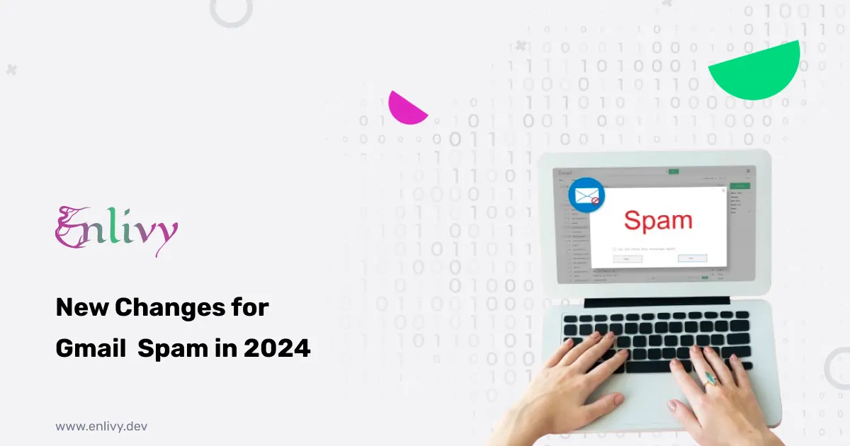 New Changes for Gmail Spam in 2024