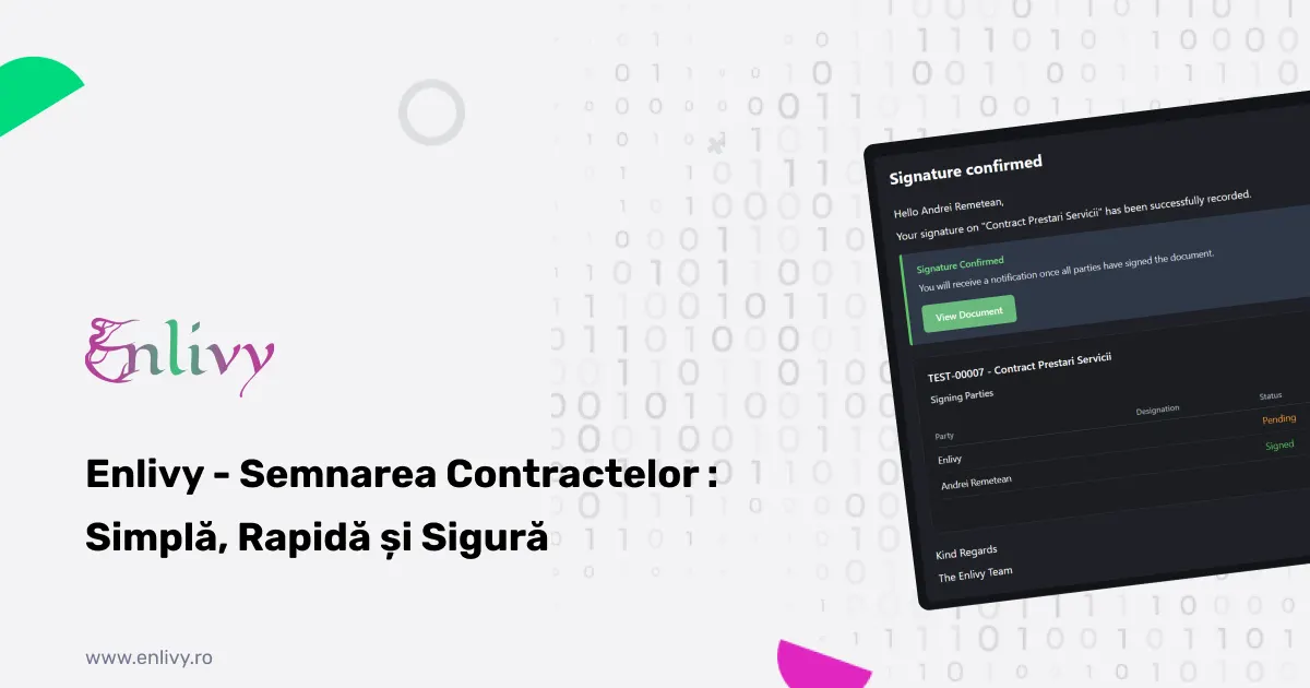 Semnarea Contractelor în Enlivy - Simplă, Rapidă și Sigură